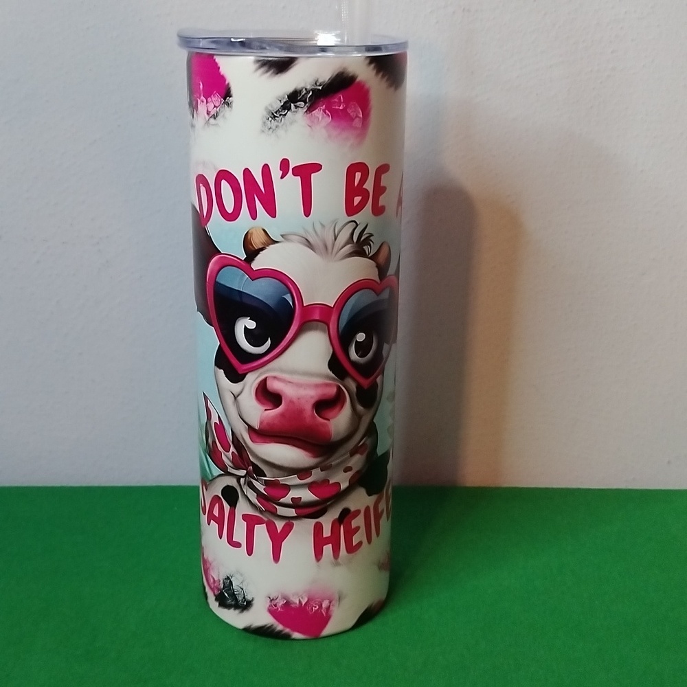 20 Oz. Stainless Steel "Don't Be A Salty Heifer" Insulated Tumbler
